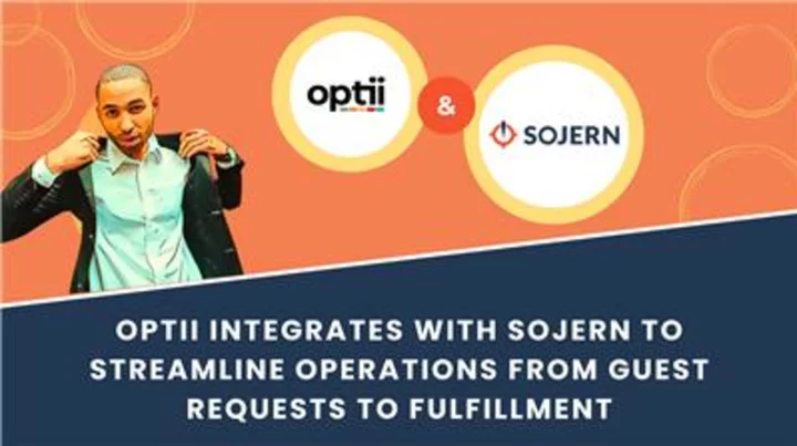 Optii Integrates With Sojern to Streamline Operations from Guest Requests to Fulfillment