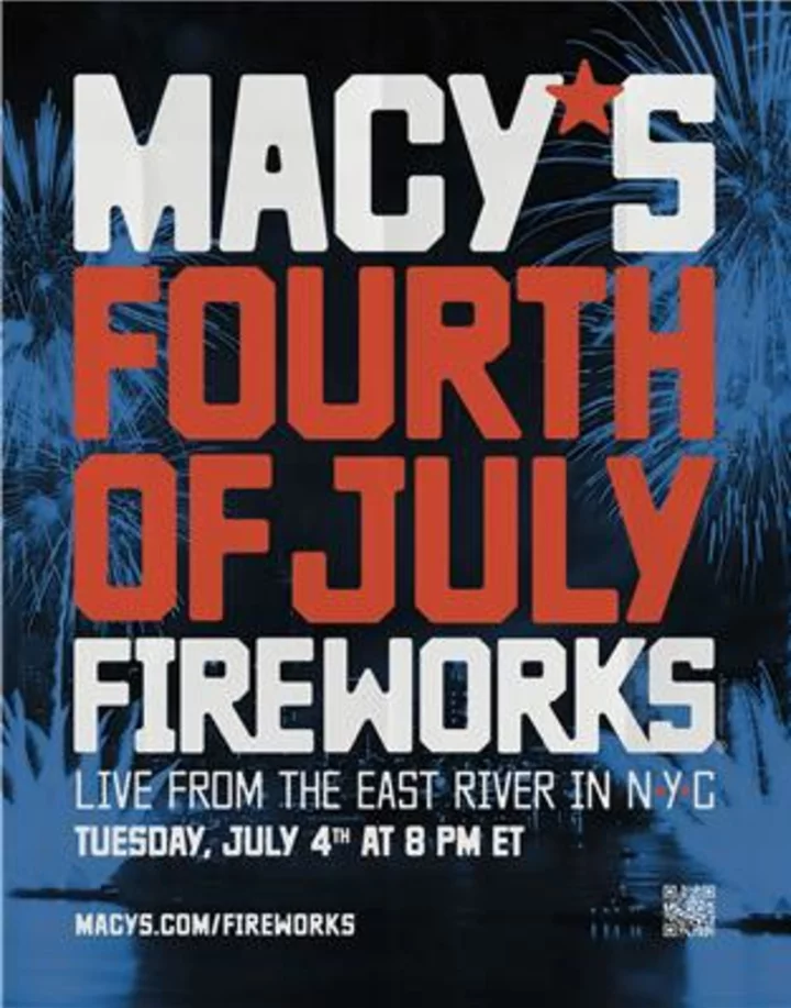 Sky Full of Stars: The 47th Annual Macy’s 4th of July Fireworks®, the Nation’s Largest Independence Day Celebration, Creates a Spectacle in the Sky Above New York City