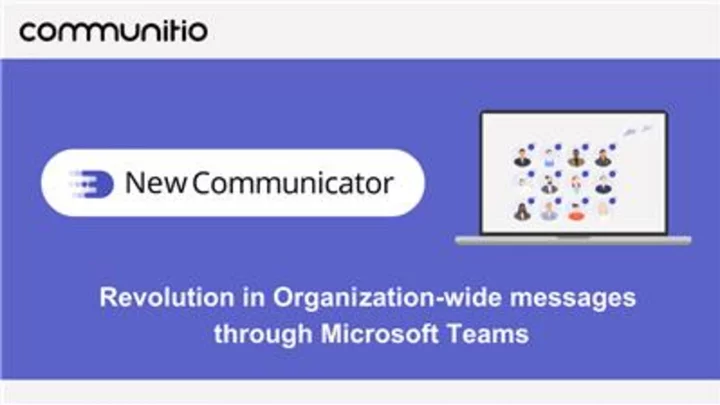 NewCommunicator! Revolution in Organization-wide Messages through Microsoft Teams