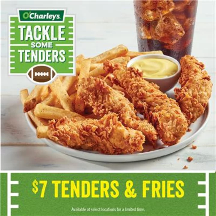 O’Charley’s Announces “Tackle Some Tenders” Dine-In and Take-Out Promotions for College Football Season
