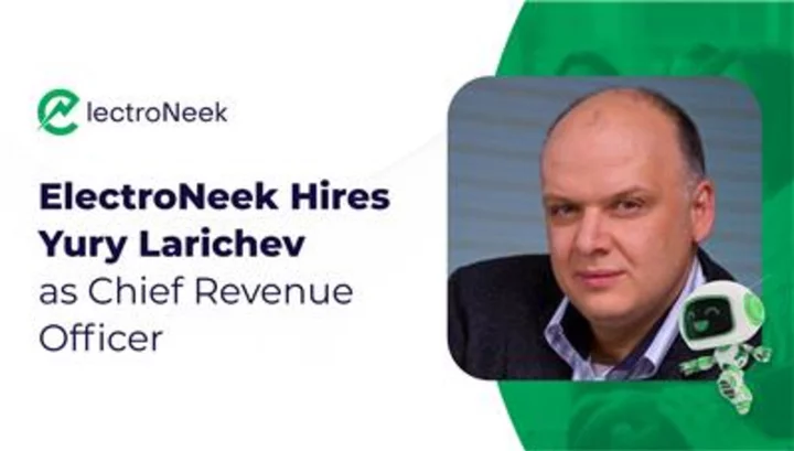 ElectroNeek Hires Yury Larichev as Chief Revenue Officer