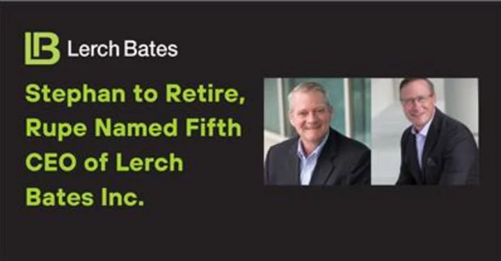 Stephan to Retire, Rupe Named Fifth CEO of Lerch Bates Inc.