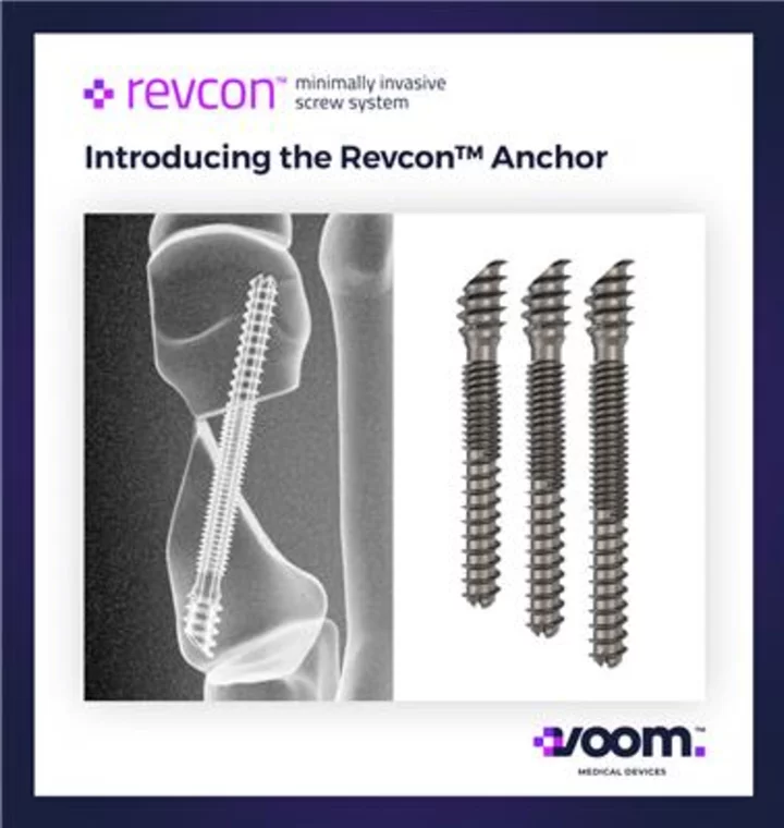 Groundbreaking Advancement in Minimally Invasive Bunion Surgery (MIBS): Voom Medical Devices Introduces Next Generation, Functionally Distinctive Patented Screw