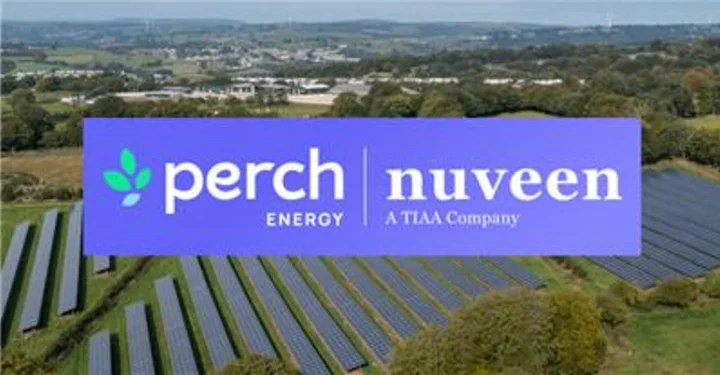 Perch Energy Raises $30M from Nuveen to Accelerate the Growth of Community Solar & Expand Access to Clean Energy Savings for All