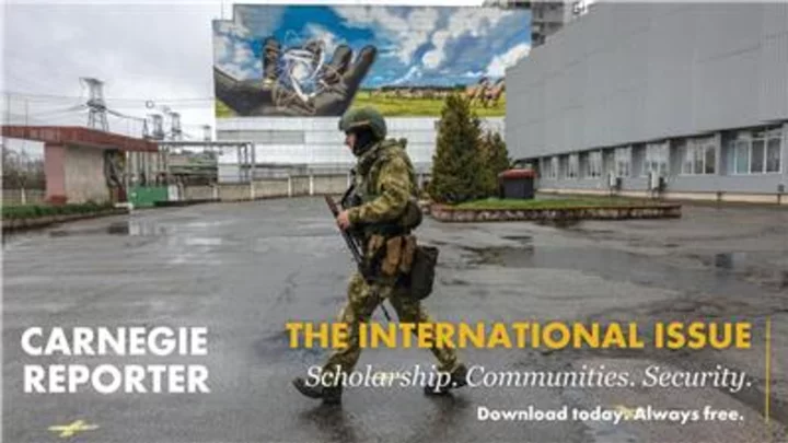 Carnegie Reporter Magazine’s International Issue Focuses on the Importance of Knowledge in Advancing Global Security and Peace