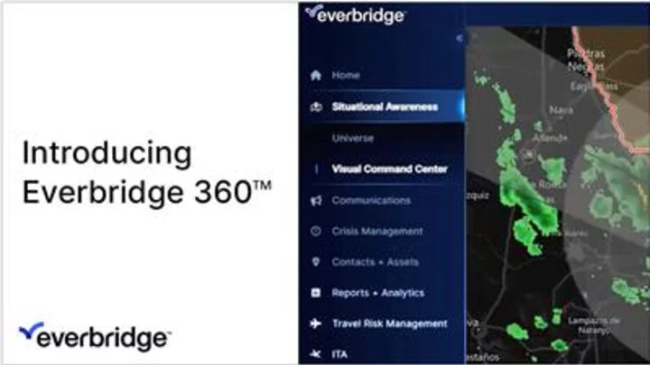 Everbridge 360™ Revolutionizes the Management of Critical Events with Industry’s Most Comprehensive and Unified Interface